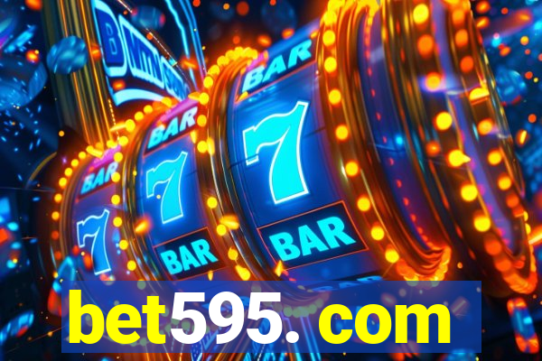 bet595. com